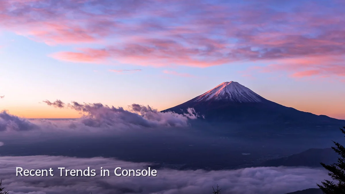 Recent Trends in Console