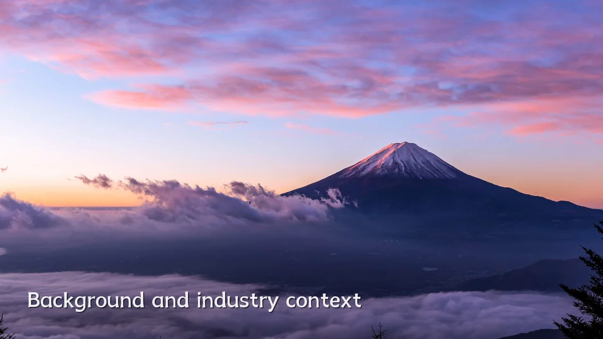 Background and industry context